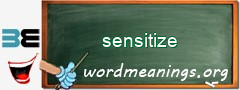 WordMeaning blackboard for sensitize